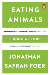 Cover Art for 9780141031934, Eating Animals by Jonathan Safran Foer