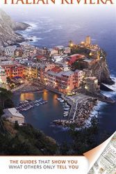 Cover Art for 9781405358842, DK Eyewitness Travel Guide: Italian Riviera by Dk