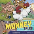 Cover Art for 9780761366119, Tricky Monkey Tales by Unknown