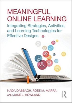 Cover Art for 9781138694194, Designing Meaningful Online Learning with Technology: Theories, Concepts, and Strategies by Nada Dabbagh