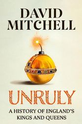 Cover Art for 9781405953177, Unruly by David Mitchell