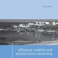 Cover Art for 9780203846506, Affluence, Mobility and Second Home Ownership by Chris Paris