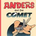 Cover Art for 9781760111151, Anders and the Comet: Anders 1 by Gregory Mackay