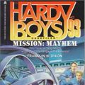 Cover Art for 9780671882044, Mission Mayhem by Franklin W. Dixon