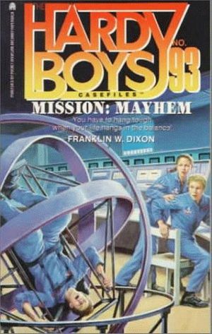 Cover Art for 9780671882044, Mission Mayhem by Franklin W. Dixon