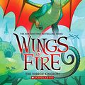 Cover Art for B01B7FMLQ2, The Hidden Kingdom (Wings of Fire Book 3) by Tui T. Sutherland
