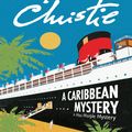 Cover Art for 9780061740053, A Caribbean Mystery by Agatha Christie