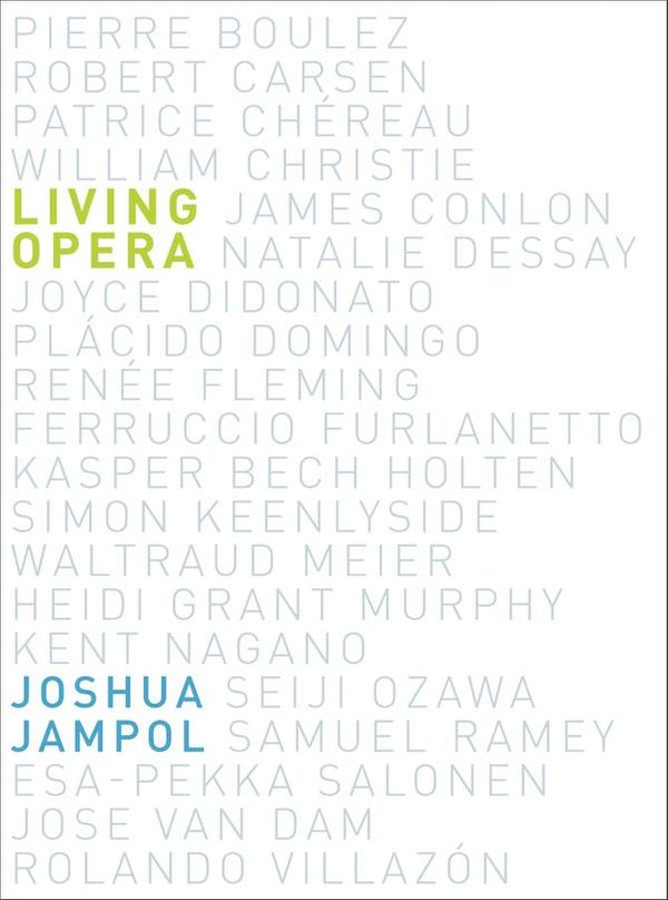 Cover Art for 9780199752485, Living Opera by Joshua Jampol