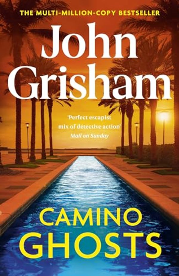 Cover Art for B0CKVNYXMR, Camino Ghosts by John Grisham