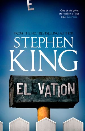 Cover Art for 9781473691520, Elevation by Stephen King