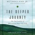 Cover Art for B01D8W4HQY, The Deeper Journey: The Spirituality of Discovering Your True Self (Tyndale Commentaries Complete Set) by Mulholland Jr., M. Robert