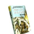 Cover Art for 9780001605022, Arctic Patrol Mystery (Hardy boys mystery stories / Franklin W Dixon) by Franklin W. Dixon