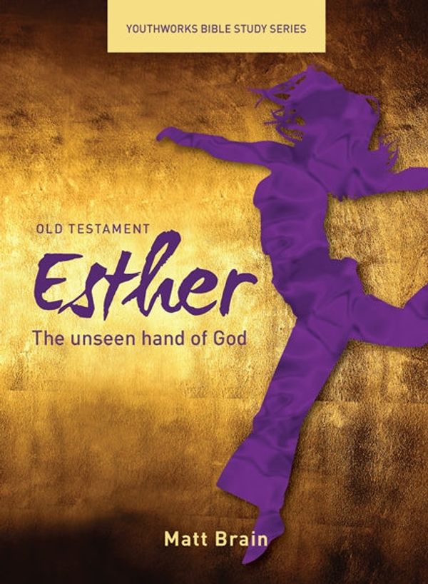 Cover Art for 9781921137884, OLD TESTAMENT ESTHER THE UNSEEN HAND OF by Matt Brain