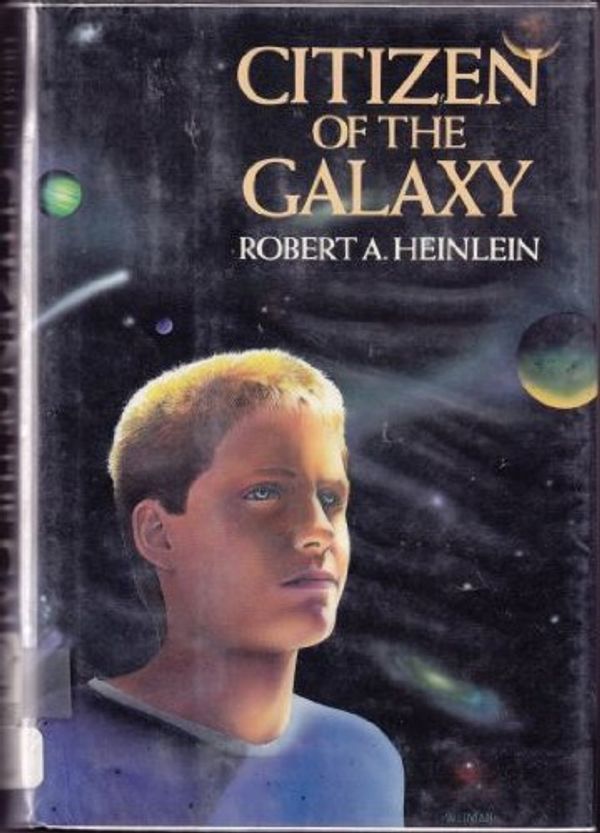 Cover Art for 9780684188188, Citizen of the Galaxy by Robert A. Heinlein