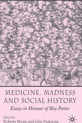 Cover Art for 9780230525498, Medicine, Madness and Social History by Roberta E. Bivins, John V. Pickstone