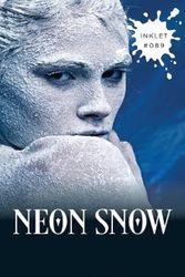Cover Art for 9781922434296, Neon Snow (89) by Liana Brooks
