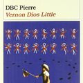 Cover Art for 9788423335619, Vernon God Little (Spanish Edition) by Dbc Pierre
