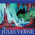 Cover Art for 9780786118991, Journey to the Center of the Earth by Jules Verne