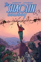 Cover Art for 9781616557263, The Shaolin Cowboy by Geof Darrow