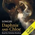 Cover Art for B07CTVDDB3, Daphnis and Chloe by Longus