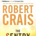 Cover Art for 9781501272387, The Sentry by Robert Crais