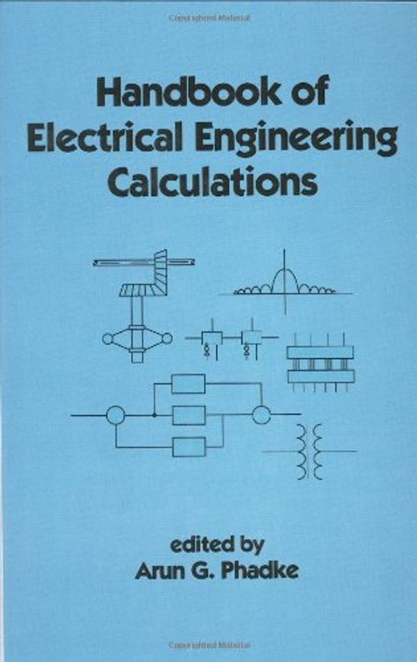 Cover Art for 9780824719555, Handbook of Electrical Engineering Calculations by Arun G. Phadke