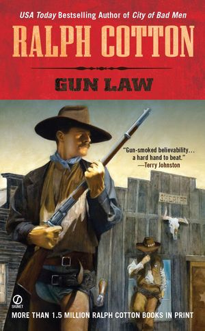 Cover Art for 9780451233042, Gun Law by Ralph Cotton