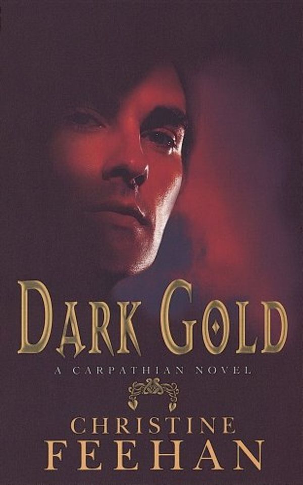 Cover Art for B0062QWUXG, Dark Gold: Number 3 in series (Dark Series) by Christine Feehan