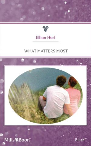 Cover Art for 9781460843338, What Matters Most by Jillian Hart