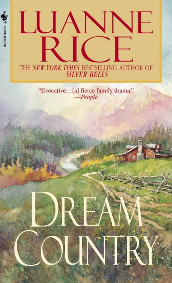 Cover Art for 9780553901115, Dream Country by Luanne Rice