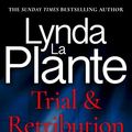 Cover Art for B0BHNNK42H, Trial and Retribution by Plante, Lynda La