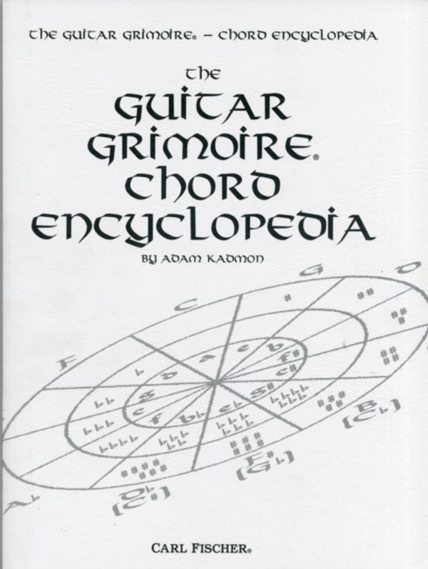 Cover Art for 9780825830549, The Guitar Grimoire Chord Encyclopedia by Adam Kadmon