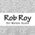 Cover Art for 9781976438172, Rob Roy by Scott, Walter