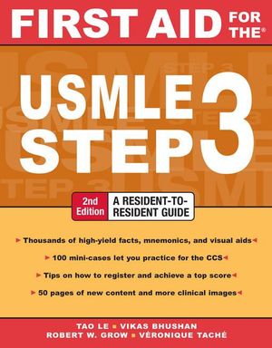 Cover Art for 9780071594585, First Aid for the USMLE Step 3 by Tao Le
