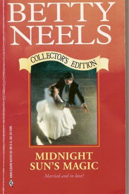 Cover Art for 9780373631247, Midnight Sun's Magic (Betty Neels Collector's Edition) by Betty Neels