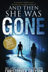 Cover Art for 9781683990062, And Then She Was Gone by Christopher Greyson