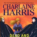 Cover Art for 9781597229876, Dead and Gone by Charlaine Harris