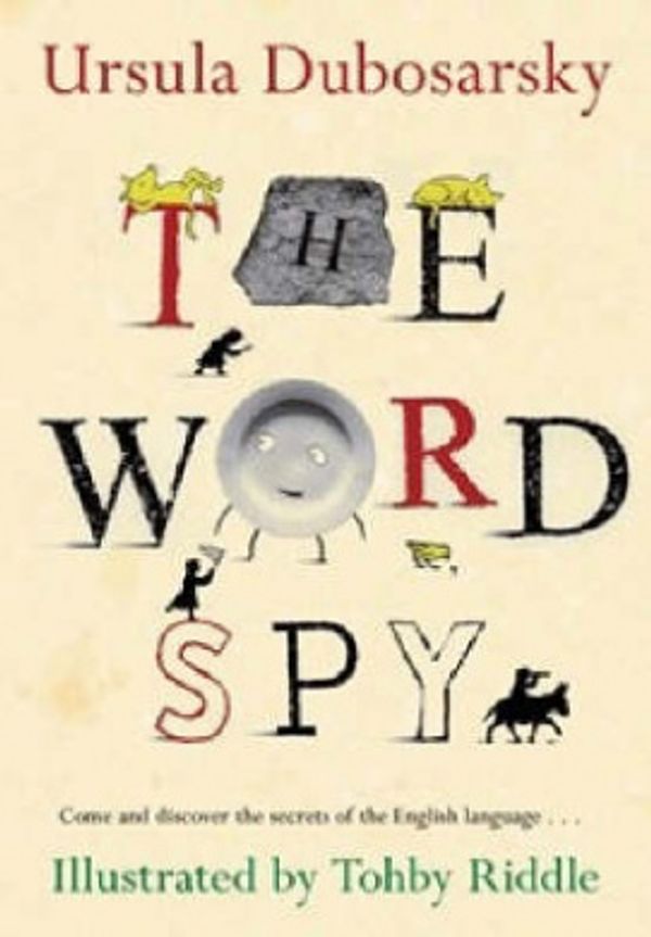 Cover Art for 9780670072279, The Word Spy by Ursula Dubosarsky
