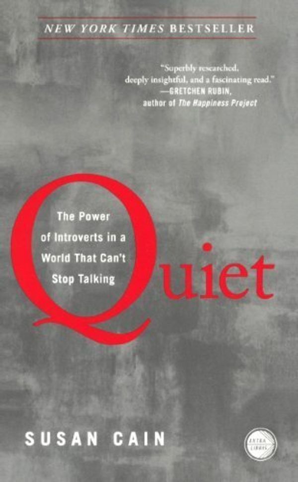 Cover Art for 0787721865971, Quiet: The Power Of Introverts In A World That Can't Stop Talking (Turtleback School & Library Binding Edition) Reprint edition by Cain, Susan (2013) Library Binding by Susan Cain;