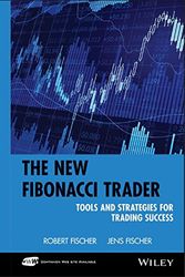 Cover Art for 9780471419105, The New Fibonacci Trader: Tools and Strategies for Trading Success by Fischer Fischer
