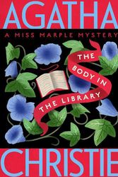 Cover Art for 9780063214019, The Body in the Library by Agatha Christie
