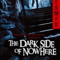 Cover Art for 9781442422827, The Dark Side of Nowhere by Neal Shusterman