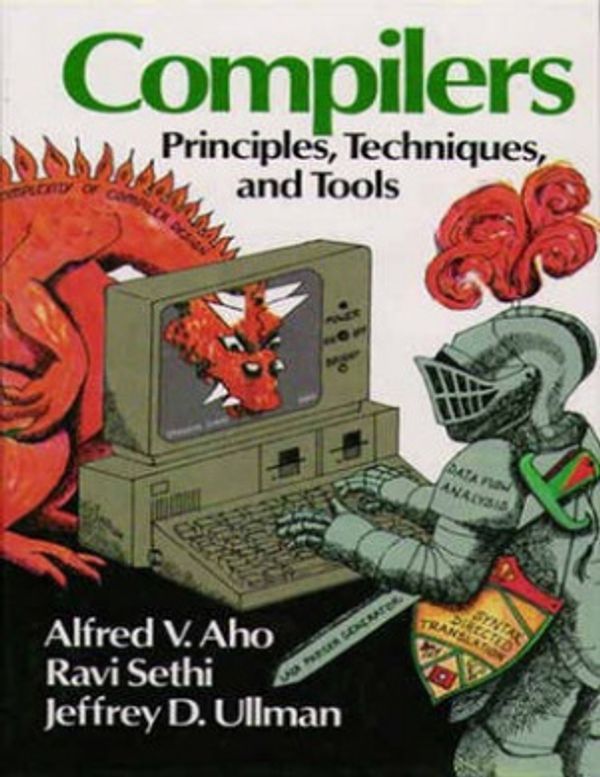 Cover Art for 9780201101942, Compilers by A.v. Aho, R. Sethi, J.d. Ullman