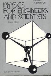 Cover Art for 9780853120858, Physics for Engineers and Scientists by Dennis Elwell