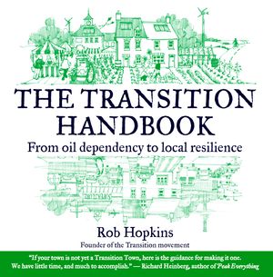 Cover Art for 9781907448713, The Transition Handbook by Rob Hopkins