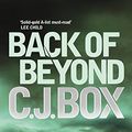 Cover Art for B005HBU1XS, Back of Beyond by C.j. Box