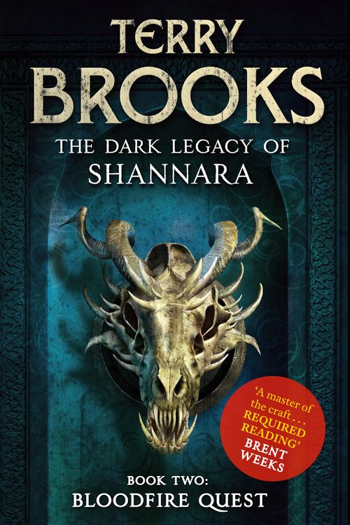 Cover Art for 9781841499802, Bloodfire Quest: Book 2 of The Dark Legacy of Shannara by Terry Brooks