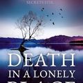 Cover Art for B0CCXMBJZP, Death in a Lonely Place: Immerse yourself in a gripping mystery that will challenge your detective skills and leave you craving more (Jake Jackson, Book 2) by Stig Abell