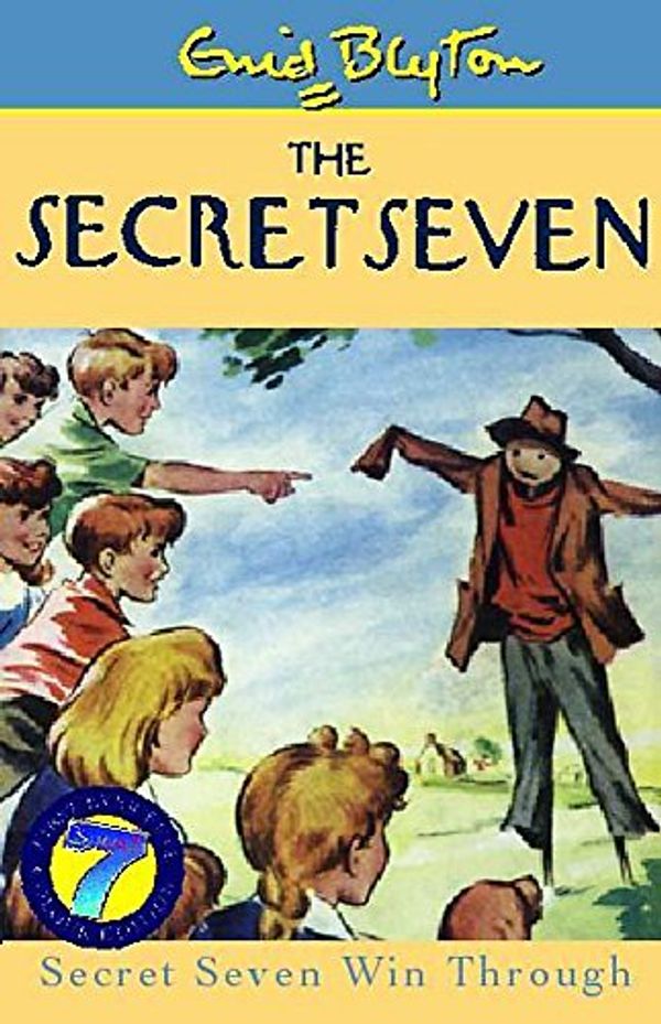 Cover Art for 9780340773116, The Secret Seven Win Through (The Secret Seven Millennium Editions) by Enid Blyton