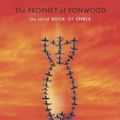 Cover Art for B008KUPPO8, The Prophet of YonwoodTHE PROPHET OF YONWOOD by DuPrau, Jeanne (Author) on May-08-2007 Paperback by Jeanne DuPrau